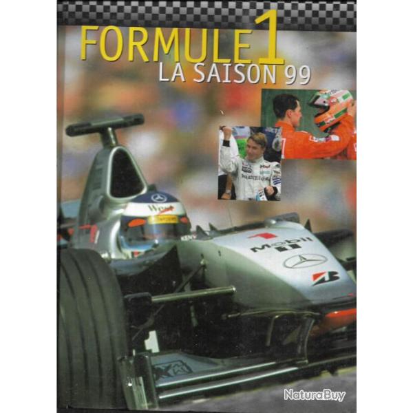 formule 1 la saison 99 , toute l'anne sportive automobile et les divers grand prix