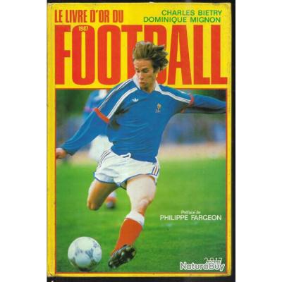 Le livre d' or du football 1981 - Livres