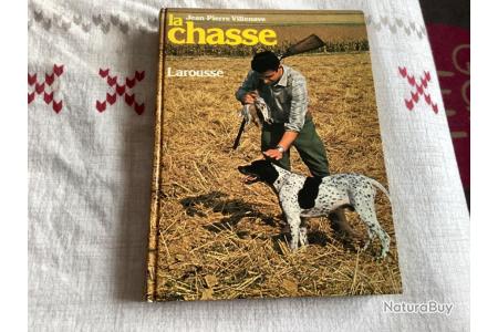 Le Larousse de la chasse