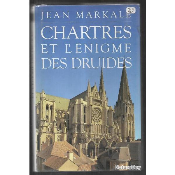 chartres et l'nigme des druides de jean markale