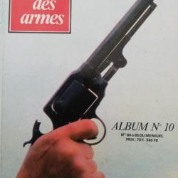 rare GAZETTE DES ARMES ALBUM N° 10 contient les N° 60 61 62 63 64 65 1978