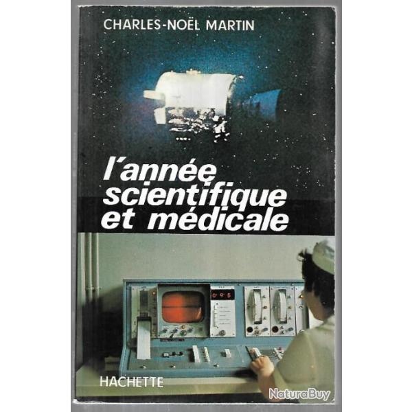 l'anne scientifique et mdicale 1970, de charles noel martin ddicac