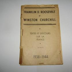 D.Roosevelt et W.Churchill, textes et discours sur la France 1938-1944