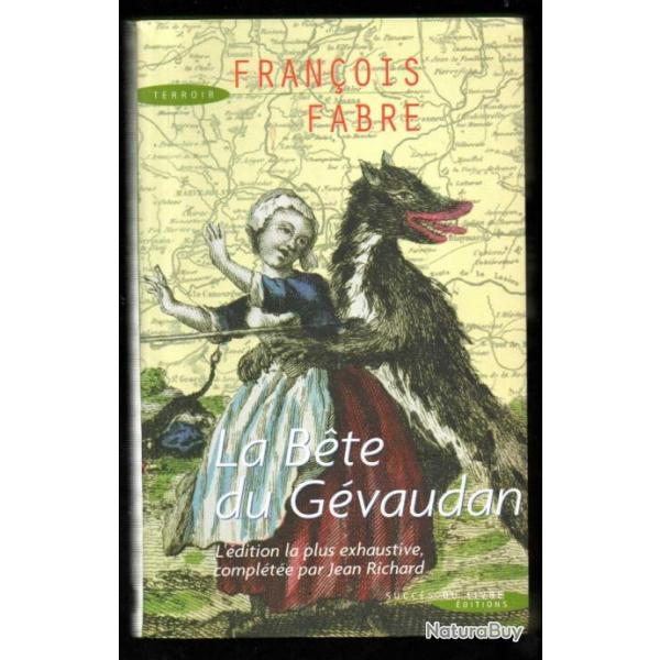 la bte du gvaudan de franois fabre