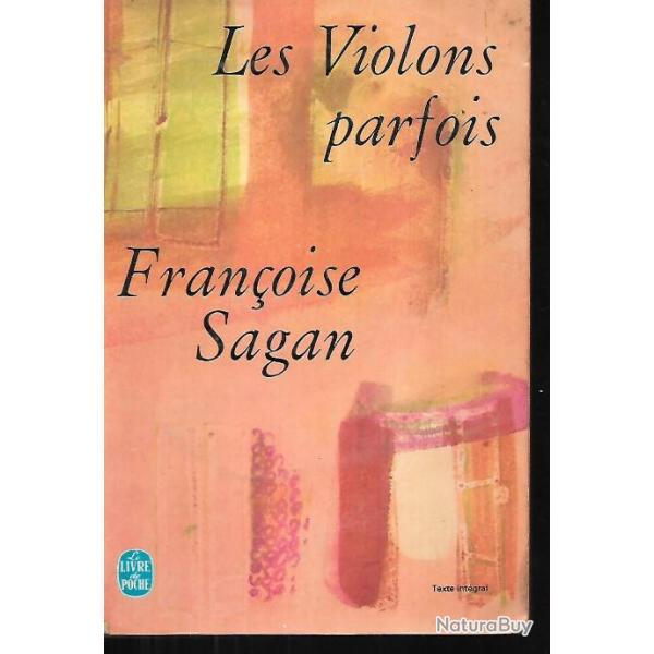 les violons parfois franoise sagan