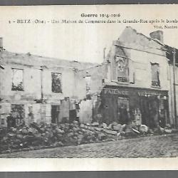 betz une maison de commerce dans la grande rue après le bombardement guerre 1914-1916
