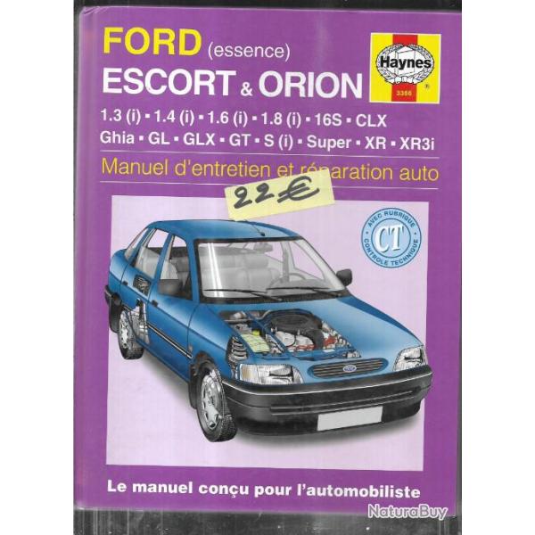 ford escort et orion essence livre technique automobile entretien rparation haynes