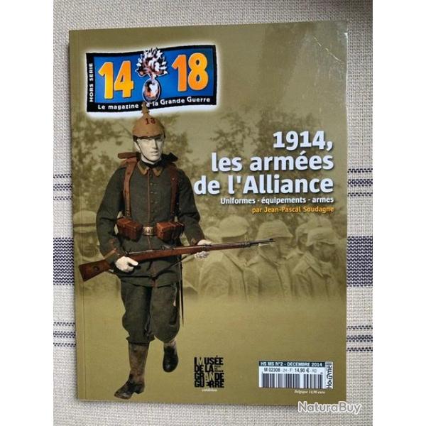 1914, les armes de l'alliance uniformes quipements armes Jean-Pascal Soudagne