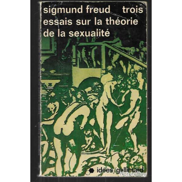 trois essais sur la thorie de la sexualit sigmund freud