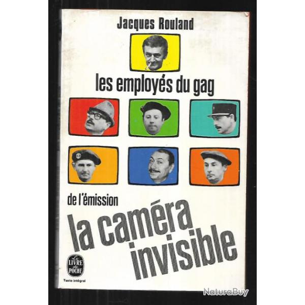 les employs du gag de l'mission la camra invisible de jacques rouland