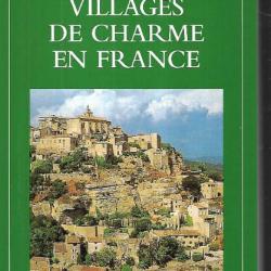 villages de charme en france guides rivages 2000 , guide de charme