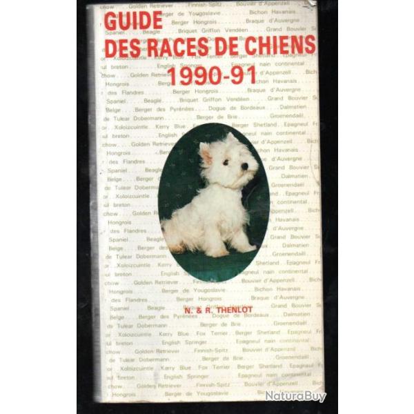 guide des races de chiens 1990-91 thenlot