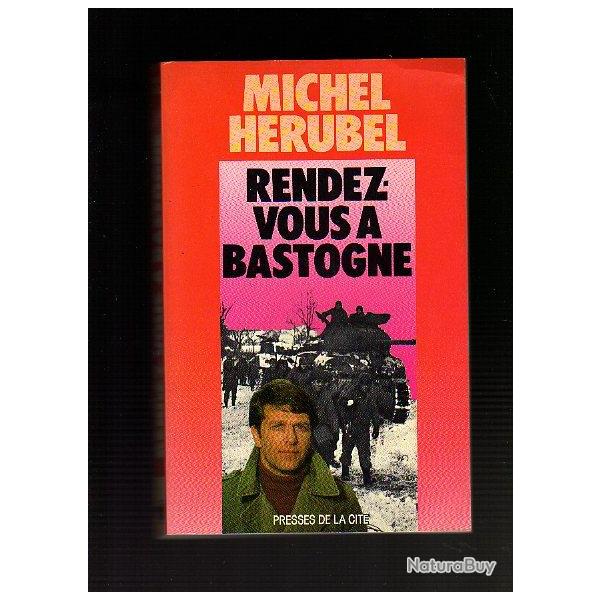 Rendez-vous  Bastogne de michel hrubel . Bataille des Ardennes