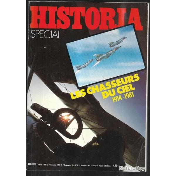 historia spcial n 420 bis les chasseurs du ciel 1914-1981