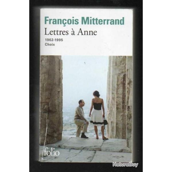 franois mitterrand lettres  anne 1962-1995 choix folio