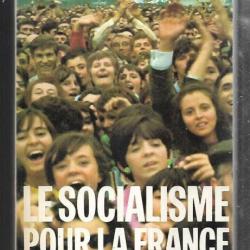 le socialisme pour la france , parti communiste français , politique française georges marchais