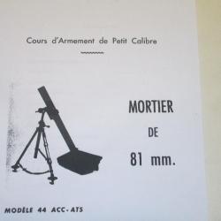 MANUEL SUR MORTIER DE 81 MM MODELE 44 ACC - ATS - NOTICE PDF