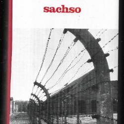 sascho Camp de concentration de sachsenhausen. déportation
