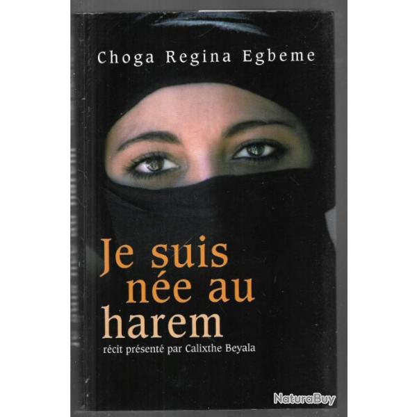 je suis ne au harem de choga regina egbeme