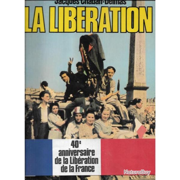 la libration de jacques chaban-delmas