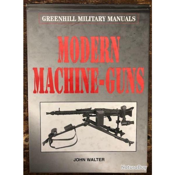 Livre Modern Machine-Guns - John Walter