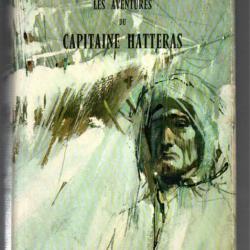 les aventures du capitaine hatteras de jules verne les anglais au pole nord , le désert de glace