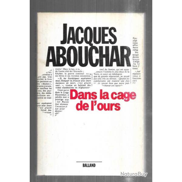 dans la cage de l'ours de jacques abouchar afghanistan