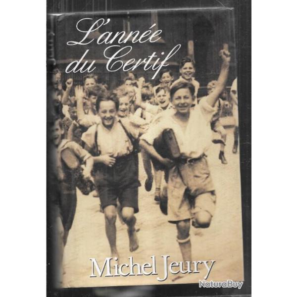 l'anne du certif de michel jeury cvennes annes 30