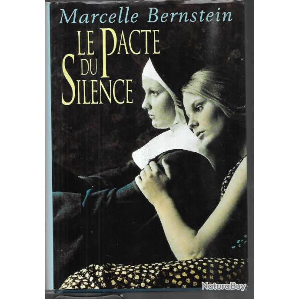 le pacte du silence de marcelle bernstein