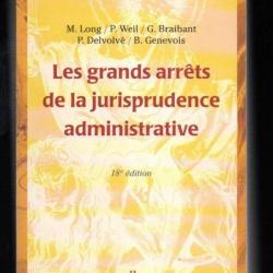 les grands arrêts de la jurisprudence administrative 18e édition long/weil/genevois/delvolve