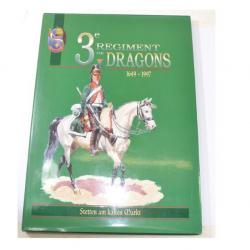 Livre 3e Régiment de Dragons 1649 1997 Stetten am Kalten Markt lieutenant FUME Série numérotée 3 RD