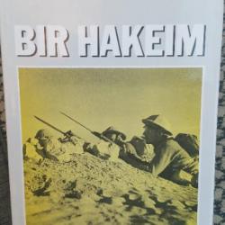 Erwan Bergot - Bir Hakeim - Février - Juin -1942