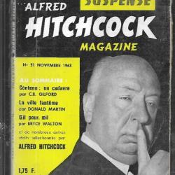 alfred hitchcock magazine , la revue du suspense , n°31 novembre 1963