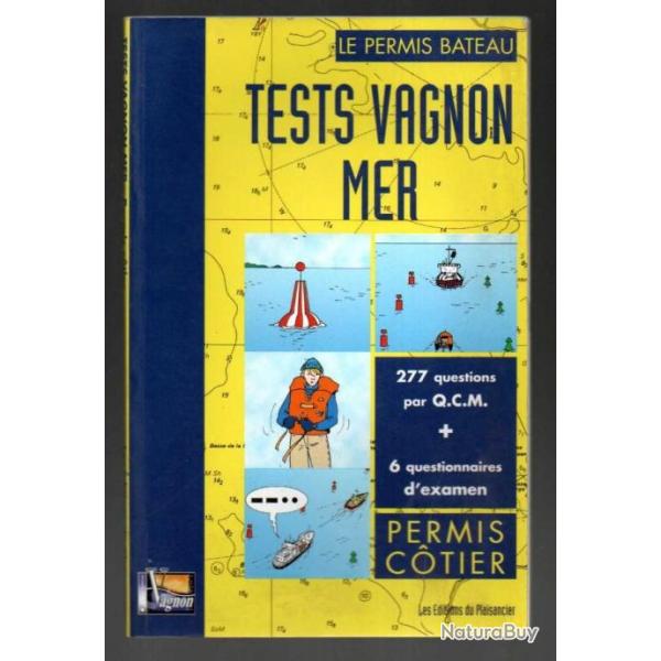 tests vagnon mer , le permis bateau , permis cotier