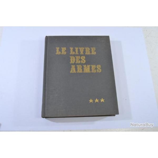 Le livre des armes, tome 3 Armes de combat individuelles par Dominique Venner, editions Grancher