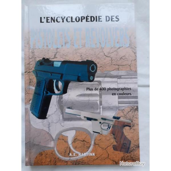 L'encyclopdie des pistolets et revolvers