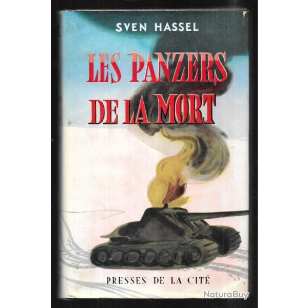 Les panzers de la mort. Sven hassel. front est campagne de russie