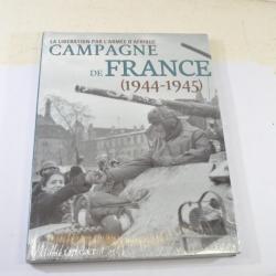 Livre La libération par l'Armée d'Afrique Campagne de France 1944 1945 Leygat ETAI 9782726897164