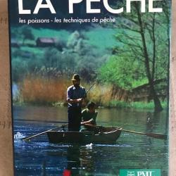 livre, LA PECHE, LES POISSONS , LES TECHNIQUES DE PECHE