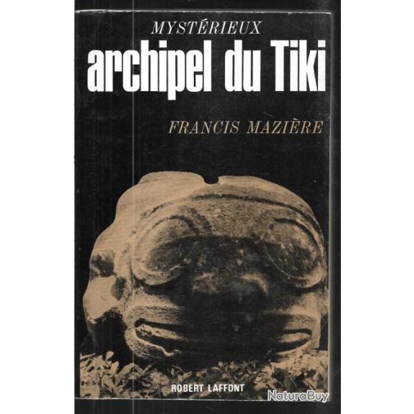 mystrieux archipel du tiki de francis mazire , fatu-hiva