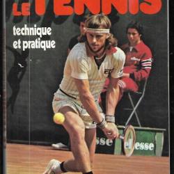 Le tennis technique et pratique de s.piacentini et p.missaglia