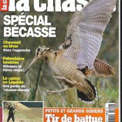 la revue nationale de la chasse n 842 spécial bécasse , tir de battue soyez efficace , palombière