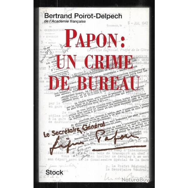 papon un crime de bureau de bertrand poirot-delpech