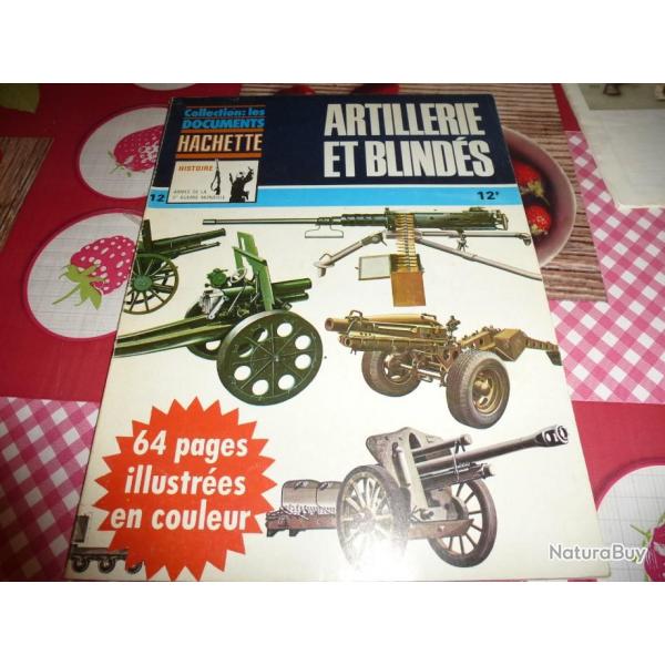 COLLECTION : LES DOCUMENTS HACHETTE ARTILLERIE ET BLINDES  numro 12