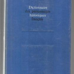 dictionnaire des personnages historiques français