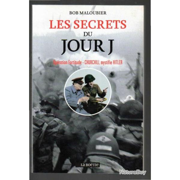 Les secrets du jour J de Bob Maloubier