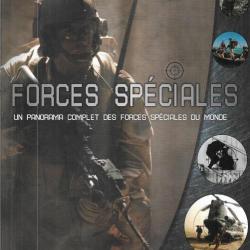 forces spéciales un panorama complet des forces spéciales du monde de chris chant , histoire , missi