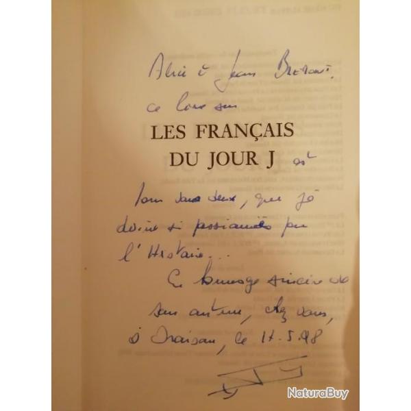 Livre "les franais du jour J" avec une dedicace de l'auteur Georges Fleury.