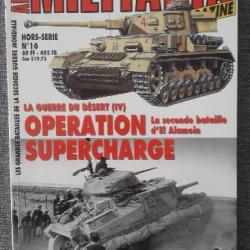 Livre Militaria Hors-Série Opération Supercharge