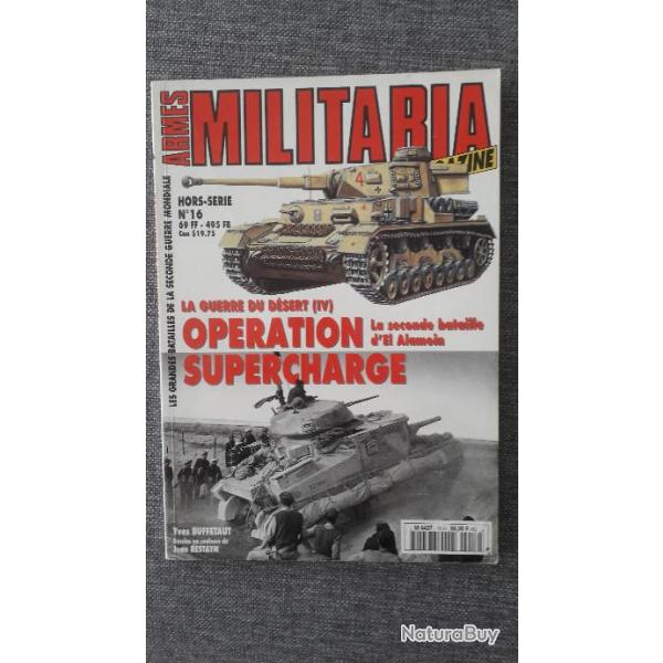 Livre Militaria Hors-Srie Opration Supercharge